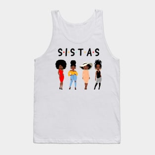 Sistas, Black Women, African American Women Tank Top